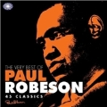 The Very Best Of Paul Robeson : 45 Classics