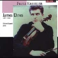 Kriesler: Works / James Ehnes