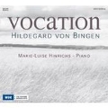 Vocation - Hildegard von Bingen