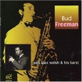 Bud Freeman With Alex Welsh And His Band