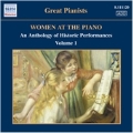 Great Pianists - Women at the Piano Volume 1 - An Anthology of Historic Performances (1926-1952)