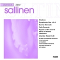 Sallinen: Shadows; Symphonies No.4 & 5; Sunrise Serenade