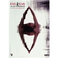 Eye To Eye : Live In Madrid 2004