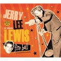 Fireball: The Essential Jerry Lee Lewis