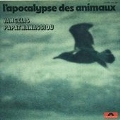 L'Acopalypse Des Animaux<限定盤>