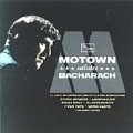 Motown Salutes Bacharach (A Tribute To Burt Bacharach)