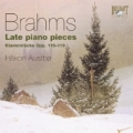 Brahms: Late Piano Works Op.116-119