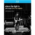 Where The Light Is: Live in Los Angeles