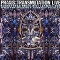Transmutation Live