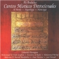 Cantos Misticos Devocionales / Mohammed el Arabi Serghini, Azzedine Al Badri, Eduardo Paniagua, etc