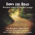 Down The Road (Bluegrass Songs Of Flatt & Scruggs)
