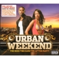 Urban Weekend (Parental Advisory) [PA]