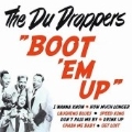 Boot 'Em Up (Road To Doo-Wop)