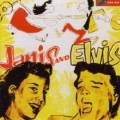 Janis & Elvis
