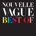 The Best Of Nouvelle Vague
