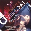 The Overcoat - Shostakovich / Bernardi, Cheng, Lindemann