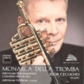 Monarch of the Trumpet - Purcell, Corelli, Telemann, Torelli, Handel
