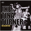 The Collection : Ike & Tina Turner