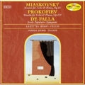 Miaskovsky/Prokofive/Falla: Works for Cello and Piano