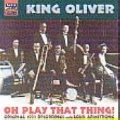 Oh Play That Thing (Original 1923 Recordings)