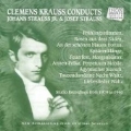 Clemens Krauss Conducts Johann Strauss Jr. & Josef Strauss