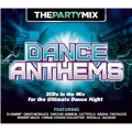 The Party Mix Dance Anthems