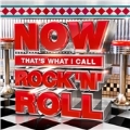 Now: That's What I Call Rock 'N' Roll