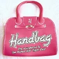 Handbag (The Soundtrack To The Perfect Girls' Night Out)