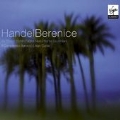 Handel: Berenice<期間限定盤>