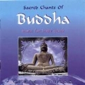 Sacred Chants Of Buddha