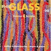 P.Glass:Dances & Sonata -Dances No.2/No.4/Trilogy Sonata:Steffen Schleiermacher(el-org&p)
