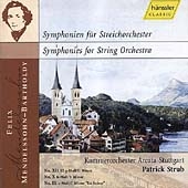 Mendelssohn: String Symphonies Nos. 9, 10 & 12 Mendelssohn: String Symphonies Nos. 9, 10 & 12