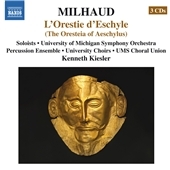 Milhaud: L'Orestie D'eschyle Milhaud: L'Orestie D'eschyle