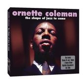 Ornette Coleman/The Shape of Jazz to Come[NOT2CD348]
