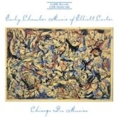 Carter: Early Chamber Music / Chicago Pro Musica