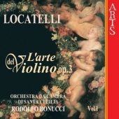 Locatelli: L'arte del Violino Vol 1 / Rodolfo Bonucci, et al