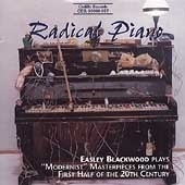 Radical Piano / Easley Blackwood