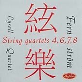 Fernstroem: String Quartets Nos 4, 6-8 Fernstroem: String Quartets Nos 4, 6-8