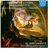 Los Elementos:Opera Armonica al Estilo Ytalino:Barrocco Espanol Vol.4:Eduardo Lopez Banzo(cond)/Al Ayre Espanol