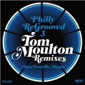 Philly Re-Grooved 3: More from the Master: The Tom