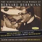 The Marvellous Film World Of Bernard Herrmann Vol.2