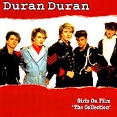 Girls On Film: The Collection Girls On Film: The Collection