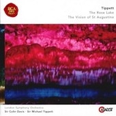 Tippett: The Rose Lake, The Vision Of St. Augustine / C.Davis, M.Tippett, LSO