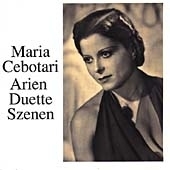 Maria Cebotari - Arien, Duette, Szenen