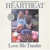 Heartbeat (Love Me Tender)