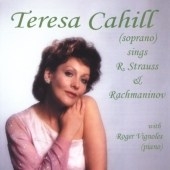 R.Strauss & Rachmaninov: Songs / Teresa Cahill(S), Roger Vignoles(p)