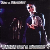 Wanna Buy A Monkey (Mixed By Dan The Automator)