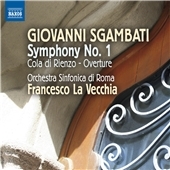 G.Sgambati: Symphony No.1, Cola di Rienzo Overture