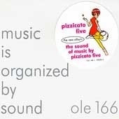 the sound of music by pizzicato five