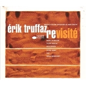 Revisite (A Tribute To Erik Truffaz)